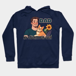 Father's day, My Favorite Fur-ever, Go ask your mom! Father's gifts, Dad's Day gifts, father's day gifts. Hoodie